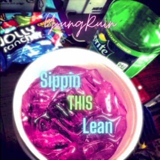 Sippin This Lean
