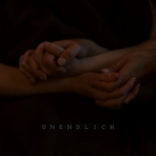 Unendlich lyrics | Boomplay Music