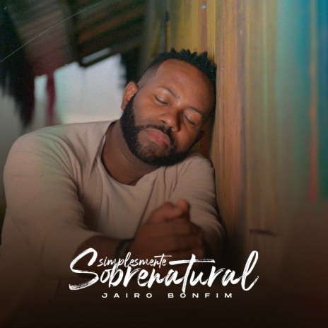 Simplesmente Sobrenatural | Boomplay Music