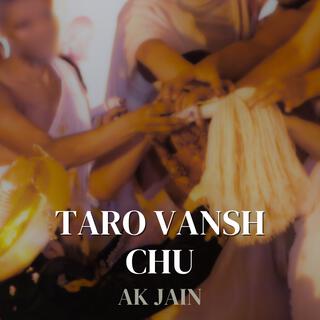 Taro Vansh Chu (Jain Song) lyrics | Boomplay Music