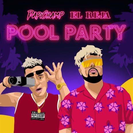 Pool Party ft. El Reja | Boomplay Music