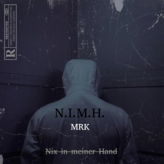 N. I. M. H. lyrics | Boomplay Music