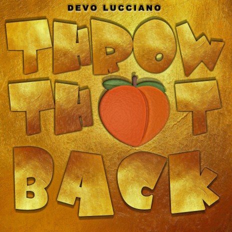 Throw That Back (Radio Edit) | Boomplay Music