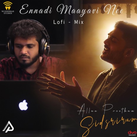 Ennadi Maayavi Nee Lofi Mix ft. Sid Sriram & Allan Preetham