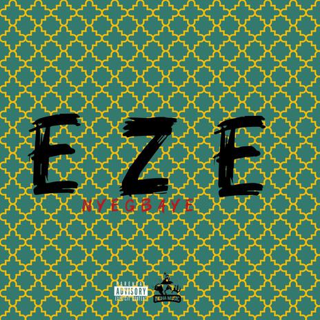 EZE | Boomplay Music