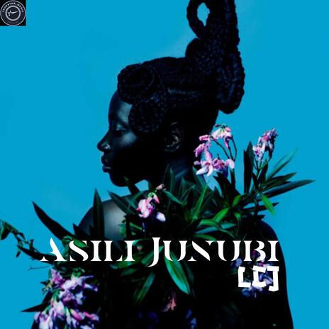 Asili Junubi | Boomplay Music