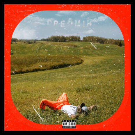 Dreamin | Boomplay Music