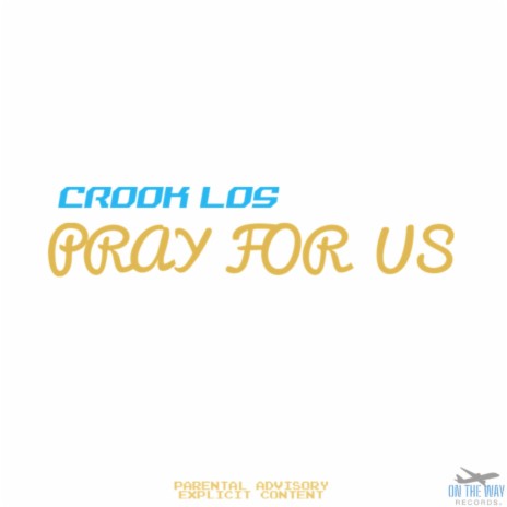 Pray for Us