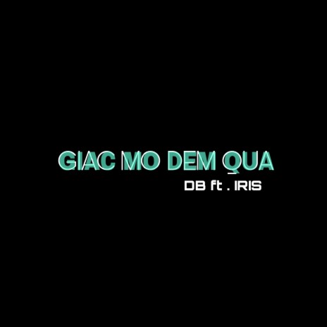 Giấc Mơ Đêm Qua ft. Iris | Boomplay Music