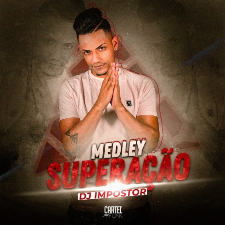 MEDLEY SUPERAÇÃO