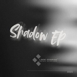 Shadow EP