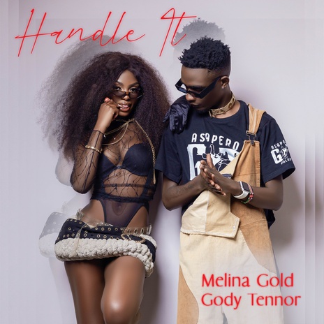 Handle It ft. Gody Tennor | Boomplay Music