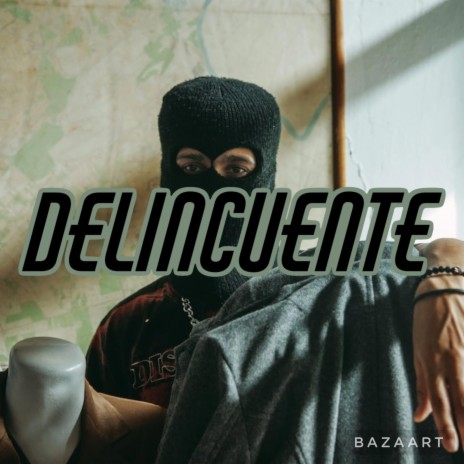 DELINCUENTE | Boomplay Music