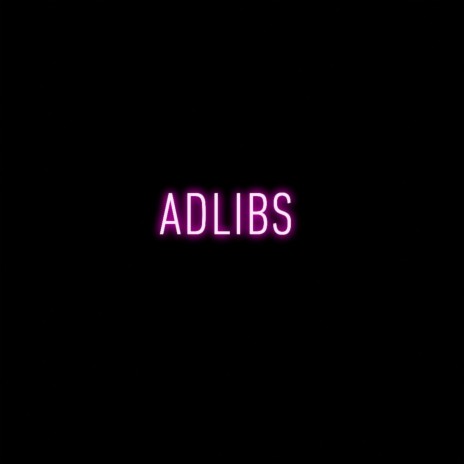 Adlibs ft. Buku Bricks | Boomplay Music