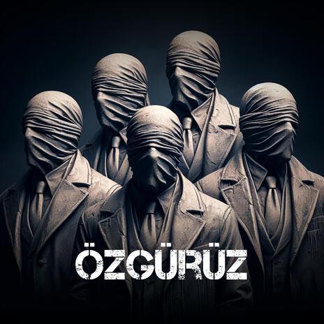 Özgürüz | Boomplay Music