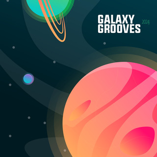 Galaxy Grooves (2024)