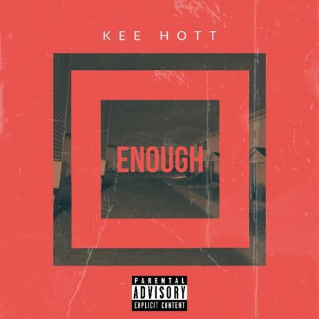 Enough Freestyle | Boomplay Music