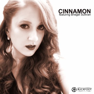 Cinnamon ft. Bridget Sullivan lyrics | Boomplay Music