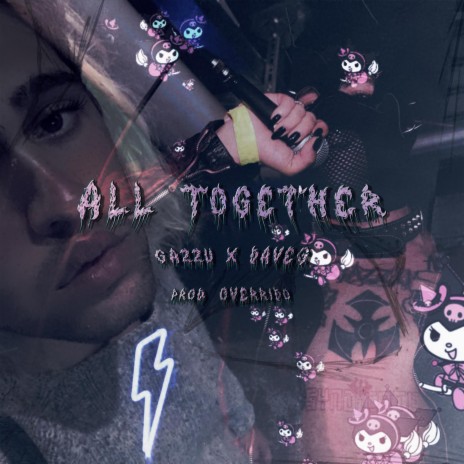 ALL TOGETHER ft. DaveG & Overrido | Boomplay Music