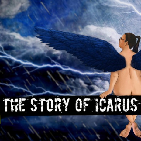 The Story of Icarus | Boomplay Music