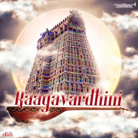 Raagavane (From Raagavardhini) ft. Vikram Saiprasad & Vyjayanthi | Boomplay Music