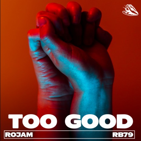 Too Good (Ben Rolfe Remix) ft. Ben Rolfe