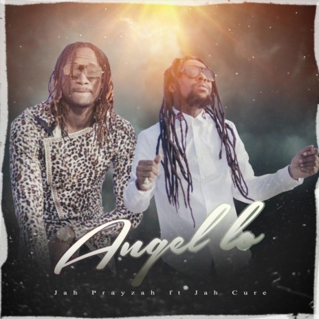 Angel Lo (feat. Jah Cure) | Boomplay Music