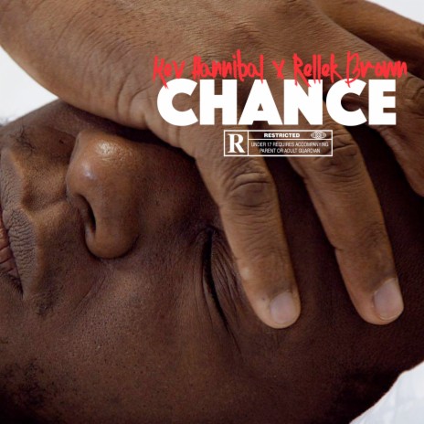 Chance ft. Rellek Brown | Boomplay Music