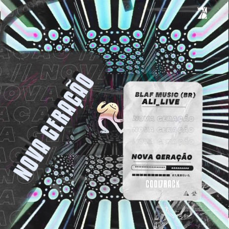 Nova Geração (Radio Edit) ft. Ali_live & Cool 7rack | Boomplay Music