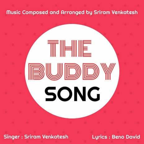 The Buddy Song | Boomplay Music