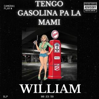 Tengo Gasolina Pa La Mami