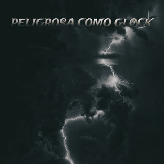 Peligrosa como glock