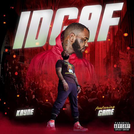 IDGAF ft. Game | Boomplay Music