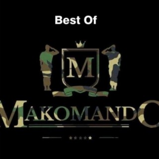 Best Of Makomando
