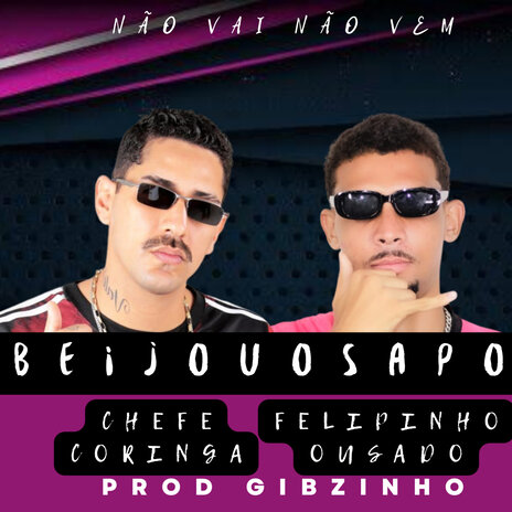 Beijou o Sapo ft. Filipinho ousado | Boomplay Music