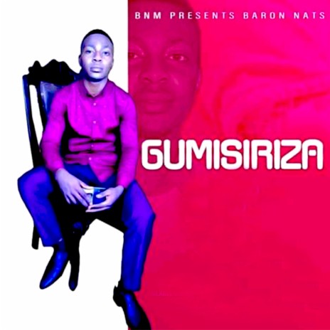 Gumisiriza | Boomplay Music