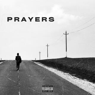 Prayers lyrics | Boomplay Music