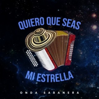 Quiero Que Seas Mi Estrella