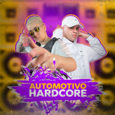 Automotivo Hardcore ft. DJ DUARTE & MC Gw | Boomplay Music