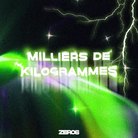 Milliers de kilogrammes