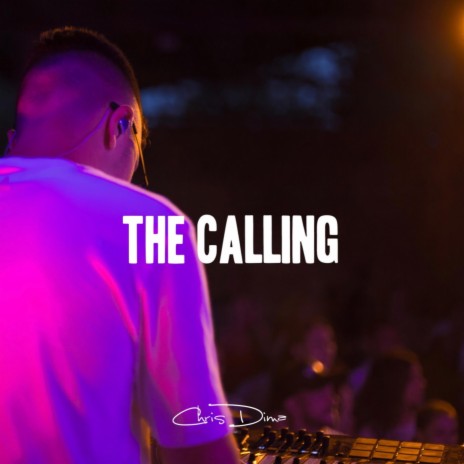 The Calling | Boomplay Music