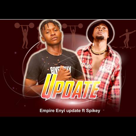 Update (feat. Spikey) | Boomplay Music