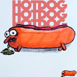 Hotdog Hotdog Hotdog lyrics | Boomplay Music