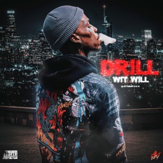 Drill Wit Will