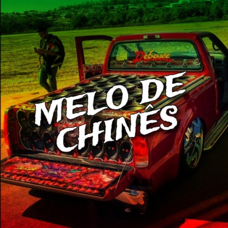Melo De Chinês (DJ Davi Style Remix) | Boomplay Music