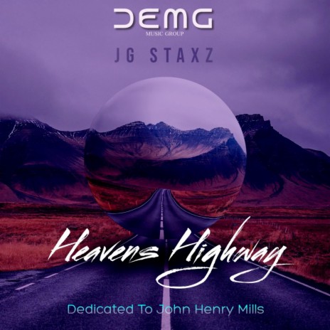 Heavens Highways | Boomplay Music