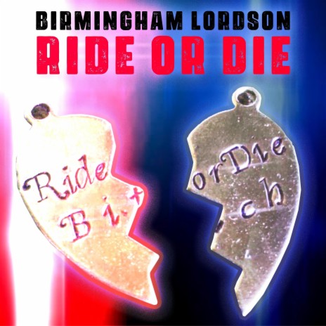 RIDE OR DIE! | Boomplay Music