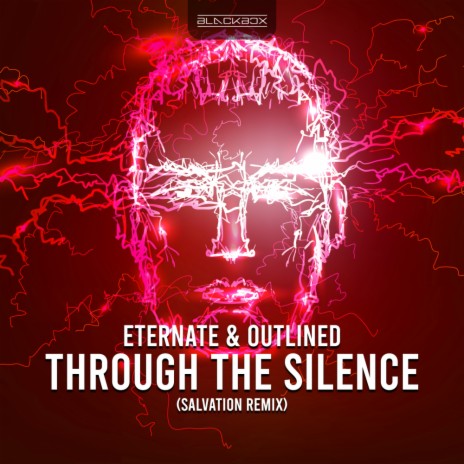 Through The Silence (Salvation Remix) ft. Outlined