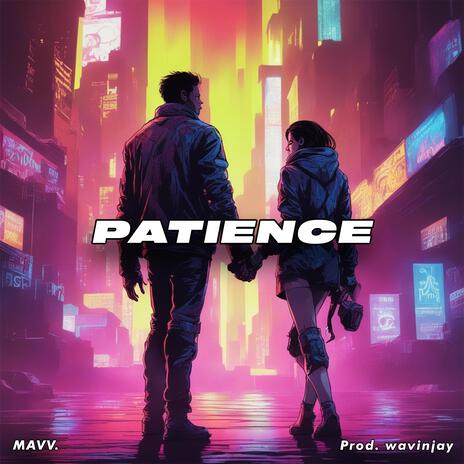 Patience | Boomplay Music