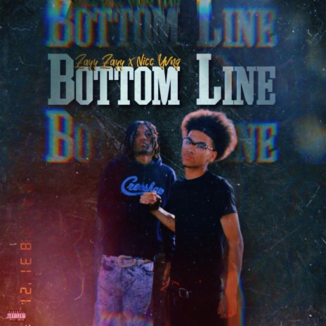 Bottom Line ft. Nicc Yvng